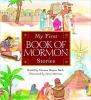My First Book of Mormon Stories Board book – April 9, 2001